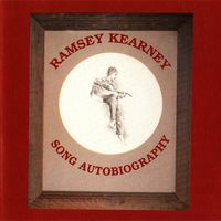 Ramsey Kearney - Song Autobiography